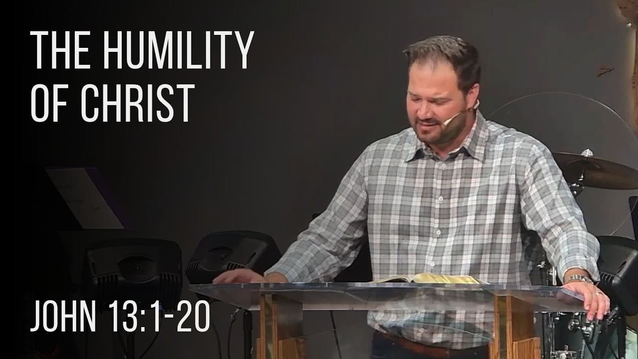 Sermon: The Humility of Christ