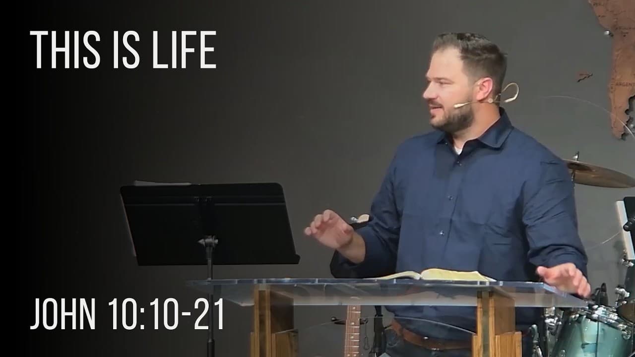 Sermon: This is Life