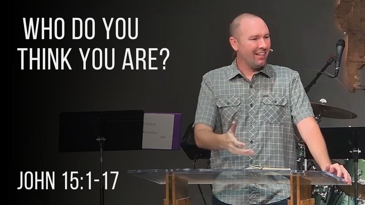Sermon: Who Do You Think You Are?