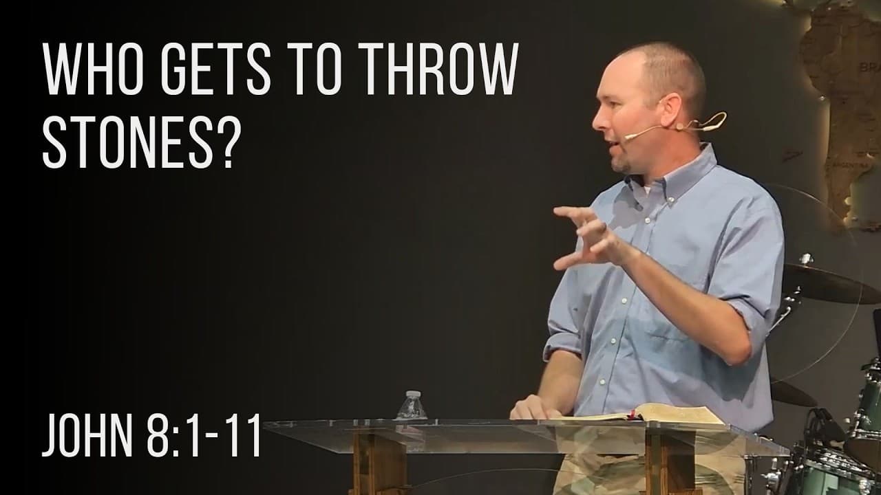 Sermon: Who Gets to Throw Stones