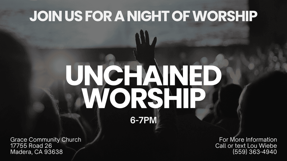 Unchained Worship flyer