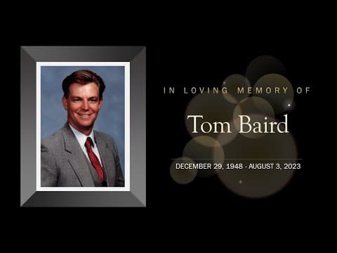 Celebration of Life for Tom Baird