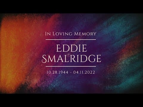 Memorial Service for Eddie Smalridge